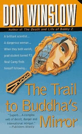 The Trail to Buddha's Mirror