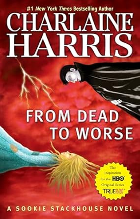 From Dead to Worse