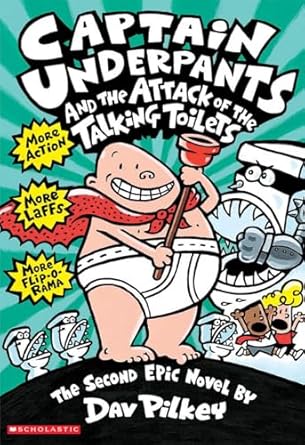 Captain Underpants and the Attack of the Talking Toilets