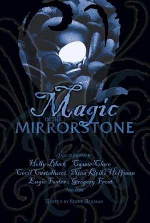 Magic in the Mirrorstone