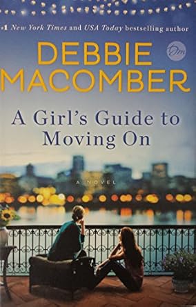 A Girl's Guide to Moving On