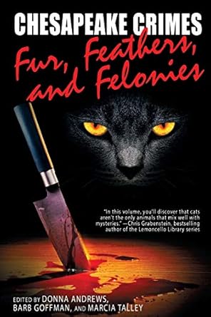 Chesapeake Crimes: Fur, Feathers, and Felonies