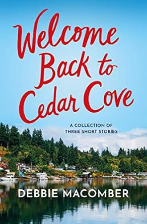 Welcome Back to Cedar Cove