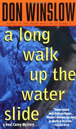 A Long Walk Up the Water Slide