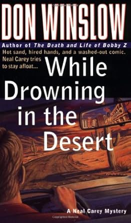 While Drowning in the Desert