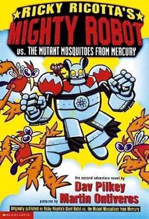Ricky Ricotta's Mighty Robot vs. the Mutant Mosquitoes from Mercury