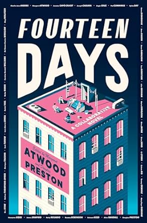 Fourteen Days: An Unauthorized Gathering