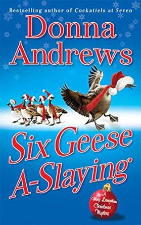 Six Geese A-Slaying