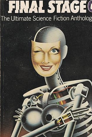 Final Stage: The Ultimate Science Fiction Anthology