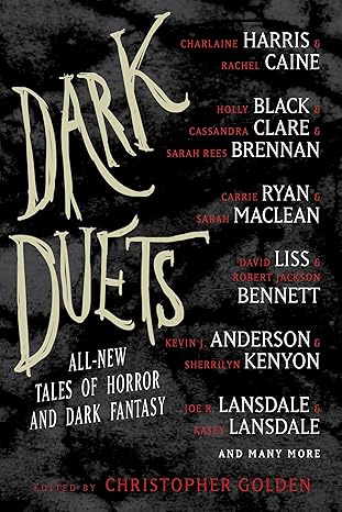 Dark Duets