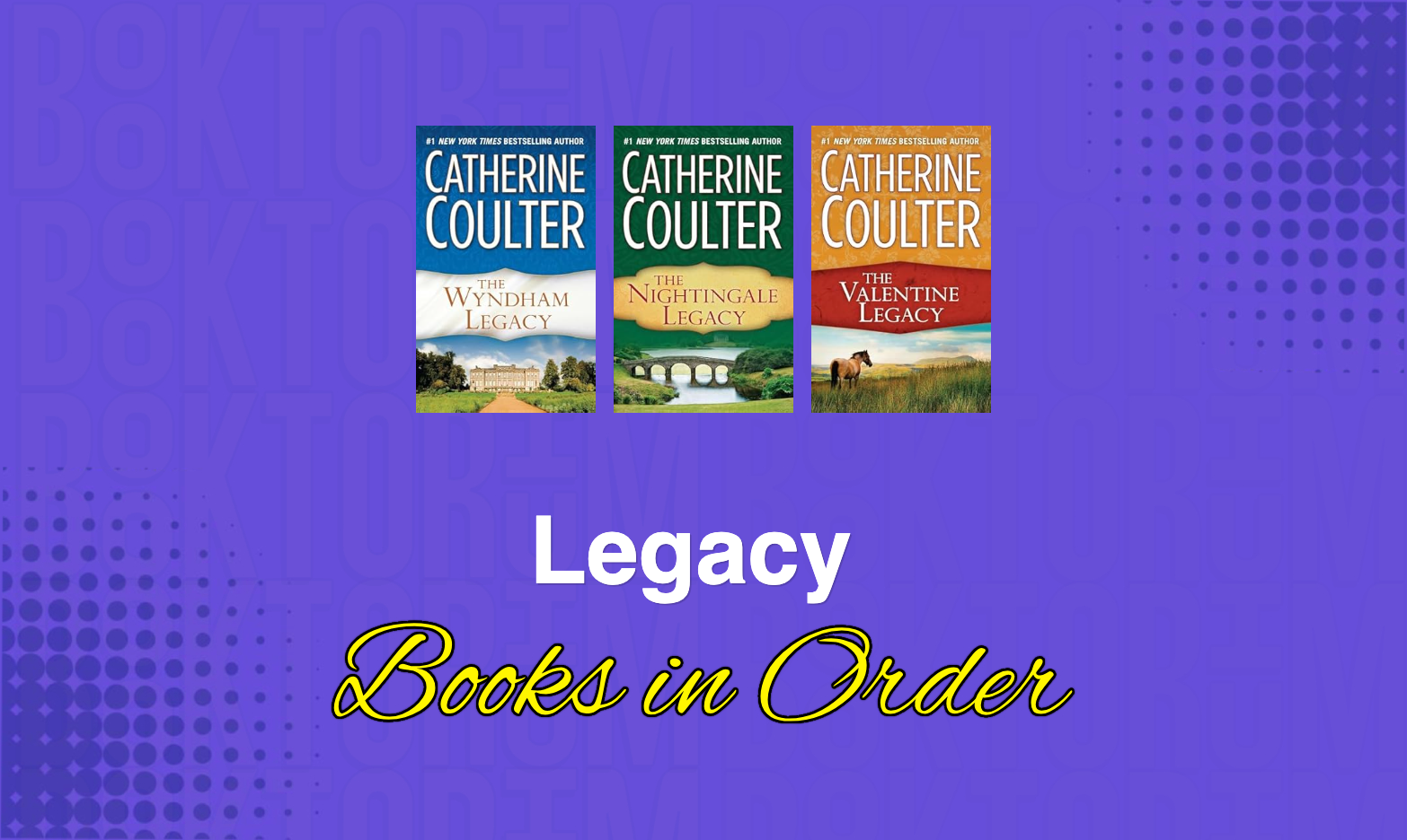 Legacy Books in Order by Catherine Coulter
