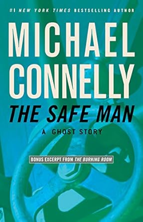 The Safe Man: A Ghost Story