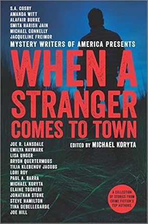When a Stranger Comes to Town