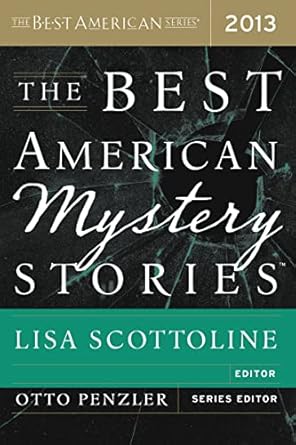 The Best American Mystery Stories 2013