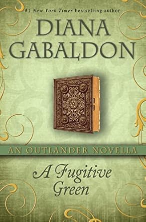 A Fugitive Green