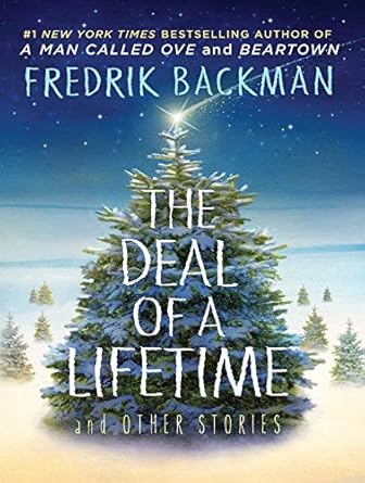 The Deal of a Lifetime and Other Stories