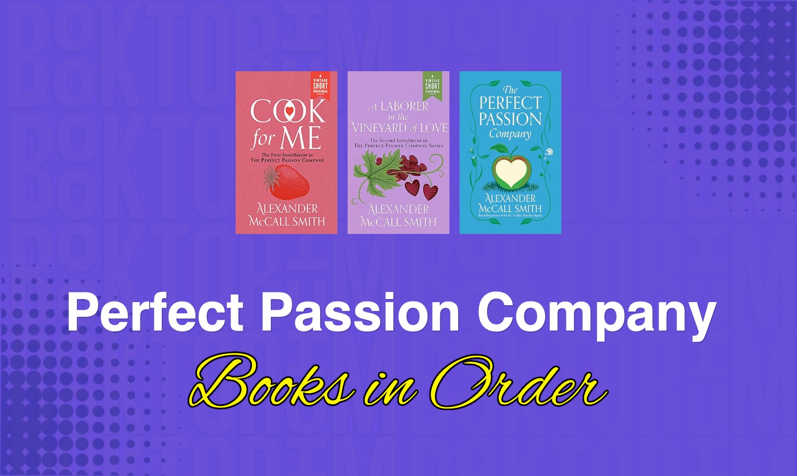 Perfect Passion Company Books in Order