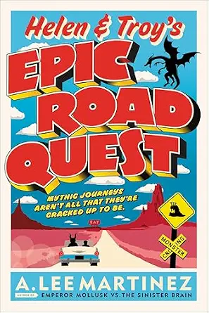 Helen and Troy's Epic Road Quest
