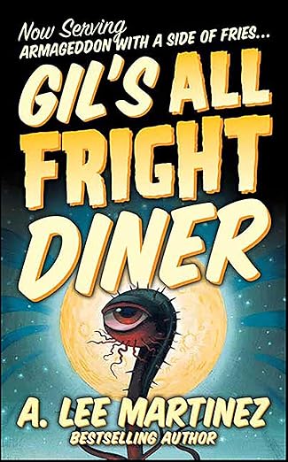 Gil's All Fright Diner