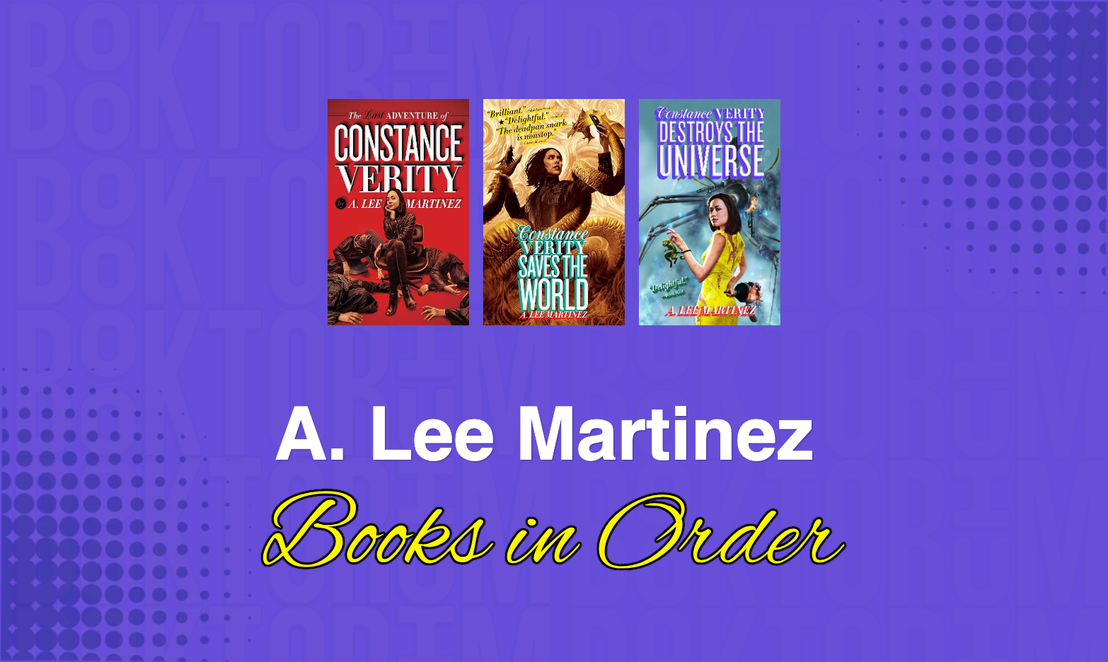 Martinez Book Righter A. Lee Martinez Books in Order