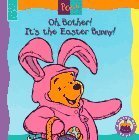 Oh, Bother! It's the Easter Bunny!