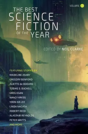 The Best Science Fiction of the Year Volume Three