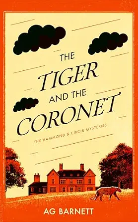 The Tiger and the Coronet