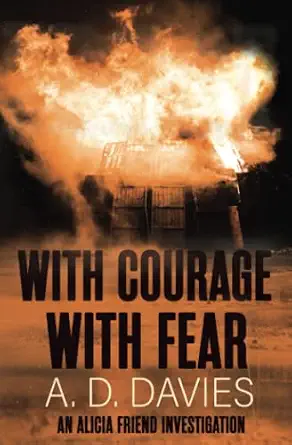 With Courage with Fear