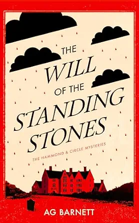 The Will of the Standing Stones