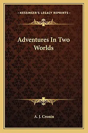 Adventures In Two Worlds