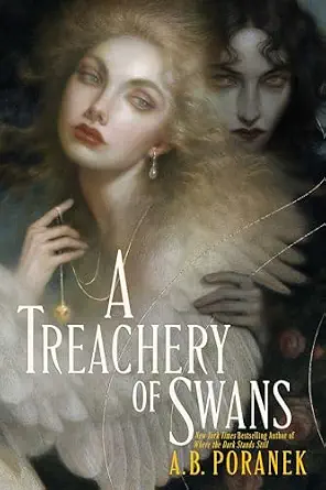 A Treachery of Swans