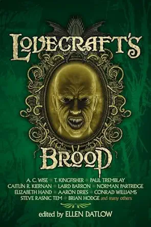 Lovecraft's Brood