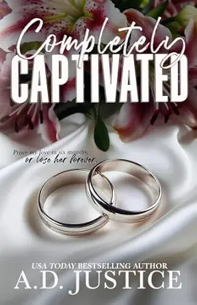 Completely Captivated