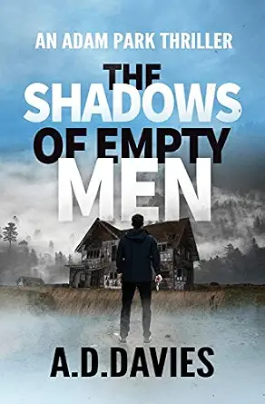 The Shadows of Empty Men