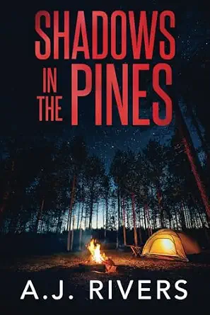 Shadows in the Pines