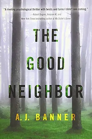 The Good Neighbor