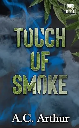 Touch of Smoke