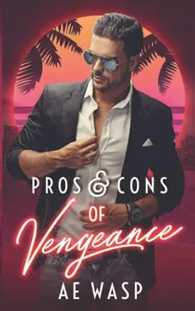 Pros & Cons of Vengeance