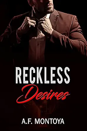 Reckless Desires