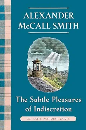 The Subtle Pleasures of Indiscretion