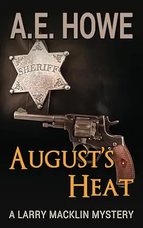 August's Heat
