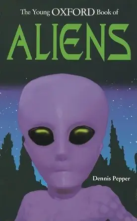 The Young Oxford Book of Aliens
