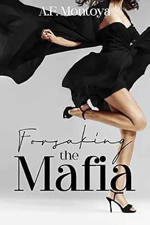Forsaking the Mafia