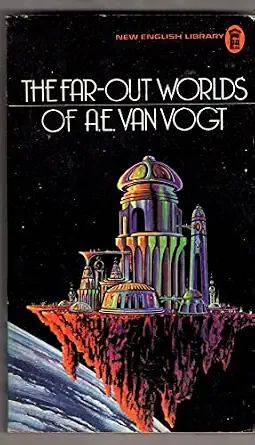 Far Out Worlds of Van Vogt