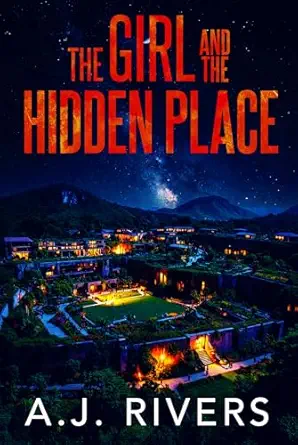 The Girl and the Hidden Place