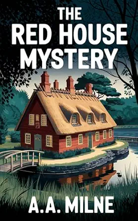 The Red House Mystery