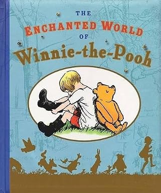 The Enchanted World of Winnie-the-Pooh