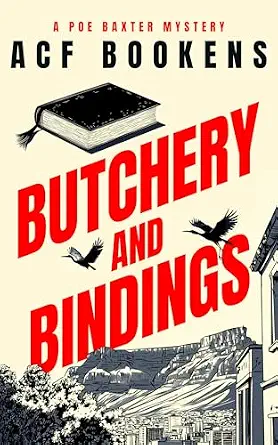 Butchery and Bindings