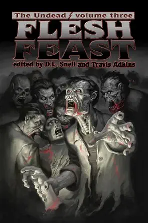 Undead: Flesh Feast