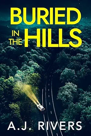 Buried in the Hills